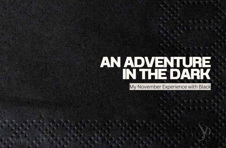 My November Experience with Black