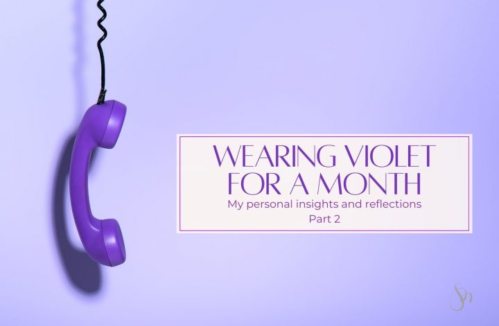 Wearing Violet for a Month: My personal insights and reflections
