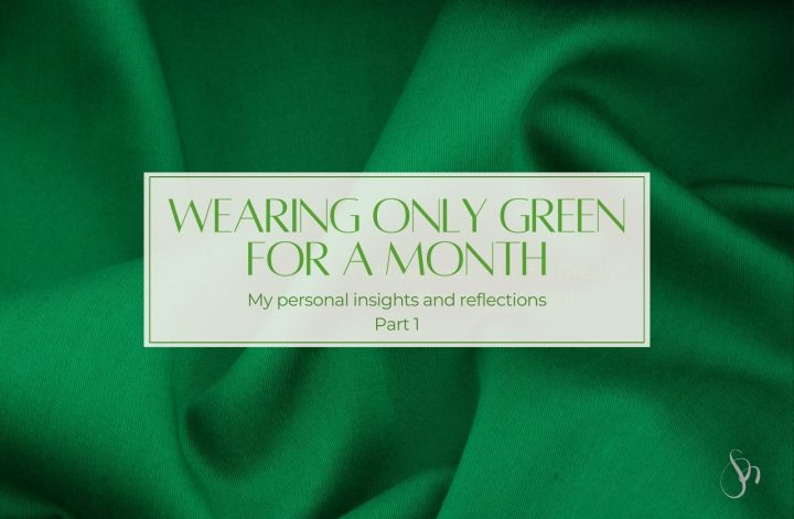 Wearing only green for the whole month